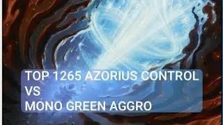 Top 1265 Azorius Control vs Mono Green Aggro | Standard | Mythic Rank | MTG Arena