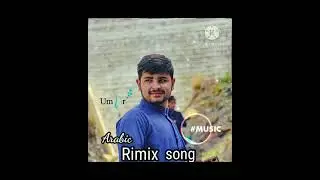 New Remix song  Arabic song. Umar khan editz
