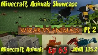 Wizard's Animals Mod Showcase Part 2 Creatures Galore 2nd 45 Animals 4k60fps Minecraft Animals Ep63