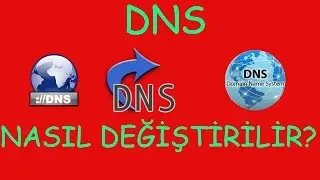 DNS Nasıl Değiştirilir ?