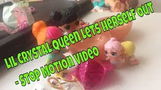 Stop Motion Lil Crystal Queen Makes her Debut