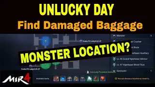 Unlucky Day MIR4 (Snake Pit Request)