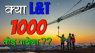 L&T Share Price Technical Analysis - Will it Break 1000 Level? (Hindi)