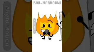 DON'T CALL ME NEEDY):(#bfdi #fyp#firey @BFDI