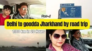 Delhi To Jharkhand Road Trip by Car Part-1 | Travel Vlog