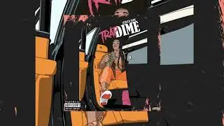 Trap Dime (AUDIO)