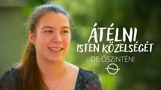 MILYEN ISTEN KÖZELSÉGÉBEN? – De őszintén!