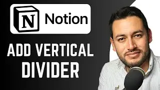 How To Add Vertical Divider in Notion | Split page with divider | Notion Tutorial