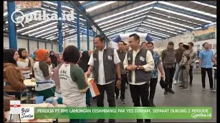 PEKERJA PT BMI LAMONGAN DISAMBANGI PAK YES DIRHAM, SEPAKAT DUKUNG 2 PERIODE