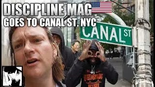 Canal St, NYC: Discipline Mag Investigates The Hustle