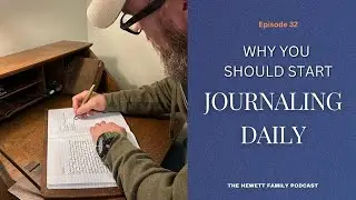 Почему каждый христианин должен начать вести ежедневный дневник (и как начать уже сегодня) Подкас...