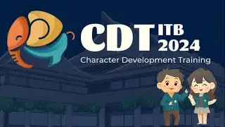 Video Recap Character Development Training CDT ITB Tahun 2024