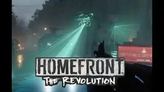 Homefront The Revolution: Leave end /22