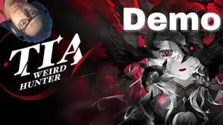 Mari Kita Coba Lagi + My Mediocre Review at the End // Tia: Weird Hunter (Demo) // Gameplay