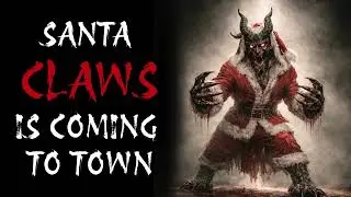 I lost all my points. Now Santa Claws is coming for ME. CreepyPasta Story