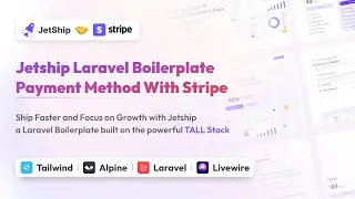 Setting Up Payments with Stripe in JetShip 🚀| Laravel SaaS Boilerplate - ThemeSelection