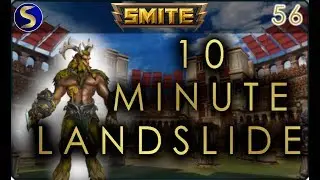 Smite | Ep. 56 - TEN MINUTE LANDSLIDE! (Cernunnos, Arena Gameplay)
