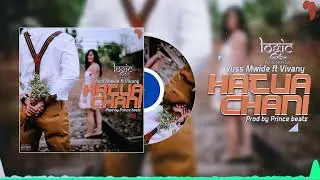 Yuss Mwide ft Vivany -_- HATUACHANI (Official Audio)prod by Prince beatz