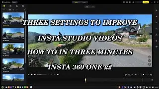 INSTA 360 ONE X2 | IMPROVE PICTURE QUALITY WITH THREE CLICKS | INSTA STUDIO