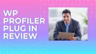 WP Profiler Plugin Review/Review of WP Profiler Plugin