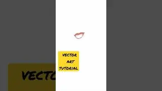 lips vector  ar tutorial | learning drowing #artist #vector #viral #shorts #youtube #yt #lips #2030