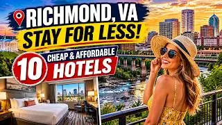 Richmond's BEST Budget Hotels (CHEAP STAYS)