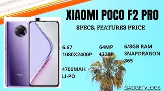 POCO X2 PRO Full Specifications, Features and Price in the Philippines | Gadget Vlogs
