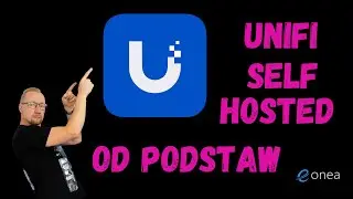 Kontroler Unifi &ndash; samodzielnie hostowany &ndash; od podstaw
