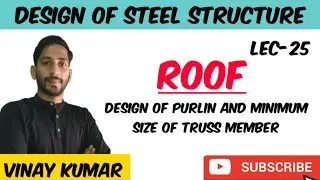 Design of purlin and minimum size of truss member