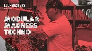Modular Madness Techno by Loopmasters | Modular Techno Loops, Samples, Sounds