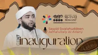FIDAK GEN7 | INAUGURAL CEREMONY | SAYYID SWALAHUDDEEN AL ADANY | KGN CAMPUS MITHUR