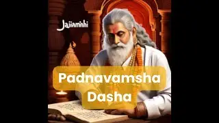 Padnavamsha or Padanadamsha Dasha of Jaimini