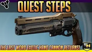 Destiny 2 | Last Word Returns- All Quest Steps & Stats
