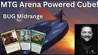 MTG Arena Powered Cube Finale with BUG Midrange!