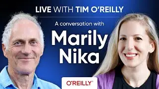 Live with Tim O&rsquo;Reilly: A Conversation with Product Leader Marily Nika