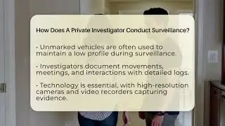 How Does A Private Investigator Conduct Surveillance? - Get Divorce Answers
