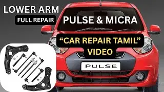 How to Repair Renault Pulse / Nissan Micra Suspension | Tamil video @ClassicVellore