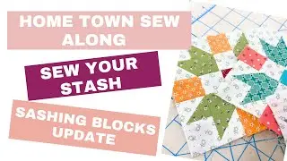 The Home Town Quilt Sew-Along: Sew Your Stash 5'' Quilt Blocks / Lori Holt