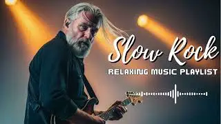 Slow Rock Relax Mix | Late Night Drive Rock Ballads (Chill Mood)