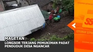 MAGETAN - Longsor Terjang Pemukiman Padat Penduduk Desa Ngancar