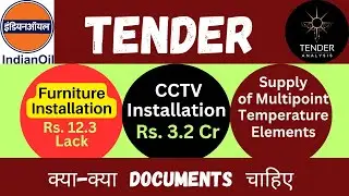 Tender for CCTV , Furniture installation & Temperature element Supply in IOCL 2023 I New Business