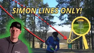 PLAYING DISC GOLF THE SIMON LIZOTTE WAY!!