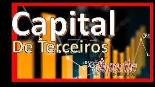 CAPITAL DE TERCEIROS - ESTRAT&Eacute;GIA