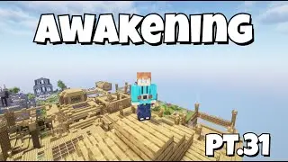 Awakening - AllTheMods9 To The Sky - Pt.31