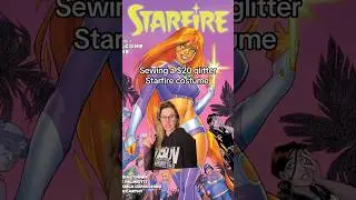 Sewing a Starfire costume with $20