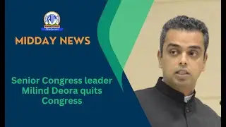 Senior Congress leader Milind Deora quits Congress