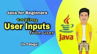 How to Take User Input in Java | Common Errors Explained | Java Tutorials in Telugu