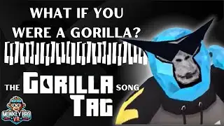 GORILLA TAG: 