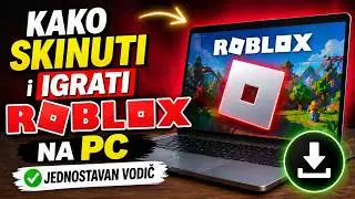 🔧 KAKO SKINUTI I INSTALIRATI ROBLOX I ROBLOX STUDIO ZA 3MINUTA (2024)