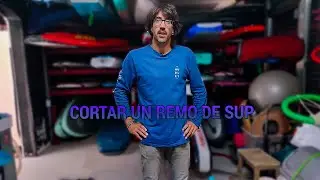 COMO CORTAR UN REMO DE SUP 🏄&zwj;♂️🌸| @miquelroige_sup_coach